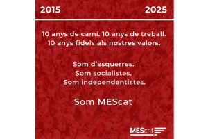 Moviment d’Esquerres de Catalunya - MEScat - celebra 10 anys!